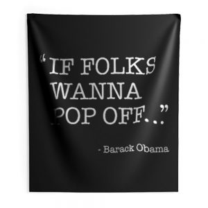 Barack Obama Quote Indoor Wall Tapestry