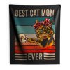 Best Cat Mom Ever Indoor Wall Tapestry