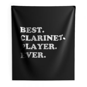 Best Clarinet Player Ever Indoor Wall Tapestry