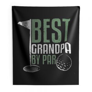 Best Grandpa By Par Golf Indoor Wall Tapestry