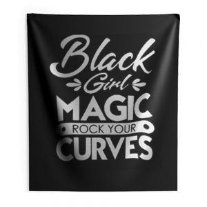 Black Girl Magic Rock Your Curves Indoor Wall Tapestry
