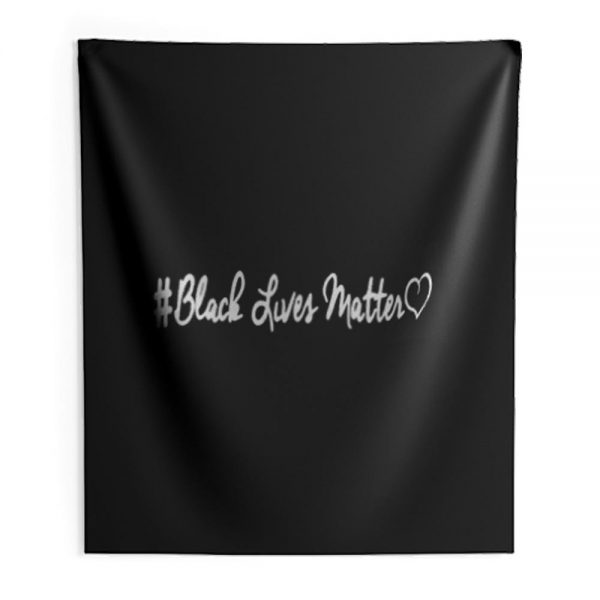 Black Lives Matter With Love Indoor Wall Tapestry
