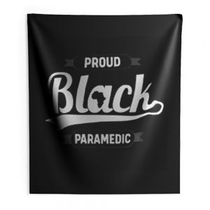 Black Pride Melanin Proud Black Paramedic Indoor Wall Tapestry