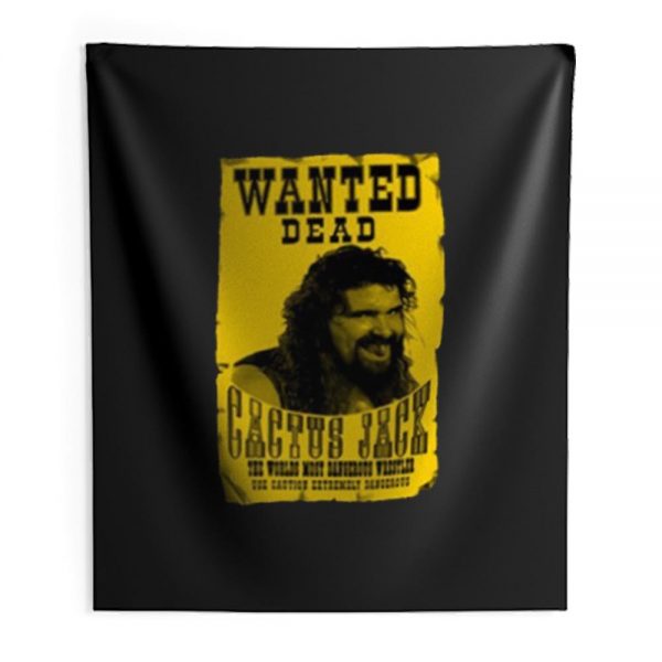 Cactus Jack Mick Foley Yellow Poster Wanted Dead Indoor Wall Tapestry