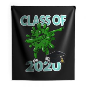Class Of 2020 Dabbing Pandemic Graduation Quarantine Indoor Wall Tapestry