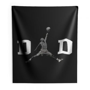DAD Basket Ball Like Jordan Indoor Wall Tapestry