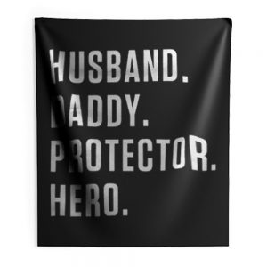 Dad Hero Husband Indoor Wall Tapestry