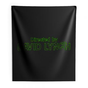 Directed by David Lynch Funny Meme Indoor Wall Tapestry