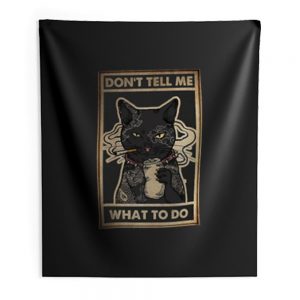 Dont Tell Me What To Do Smokey Cats Indoor Wall Tapestry