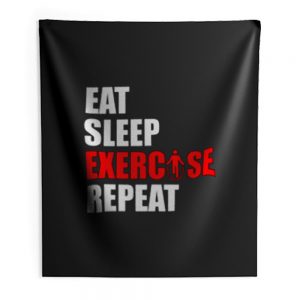 Eat sleep exercise repeat Indoor Wall Tapestry