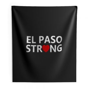 El Paso Texas Strong Indoor Wall Tapestry