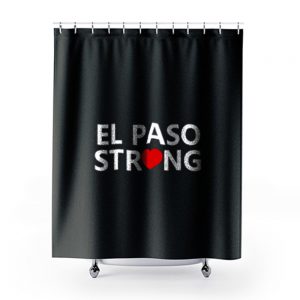 El Paso Texas Strong Shower Curtains