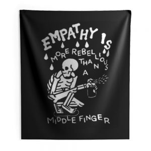 Empathy is more rebellious than a middle finger Indoor Wall Tapestry