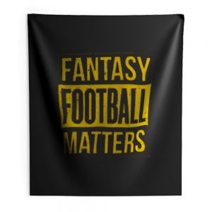 Fantasy Football Matters Indoor Wall Tapestry