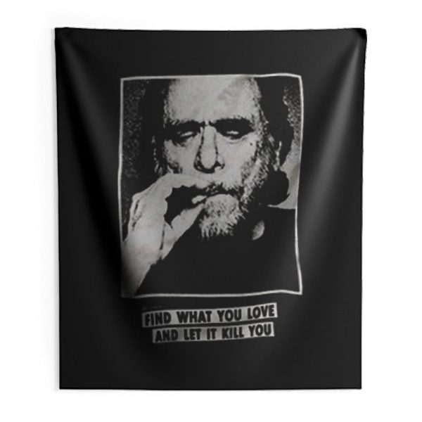 Funny Bukowski Quote Indoor Wall Tapestry