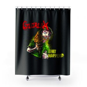 GUTALAX SHIT HAPPENS DEATH METAL GRINDCORE Shower Curtains