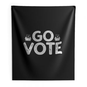 Go Vote 2020 Election Register To Vote Indoor Wall Tapestry