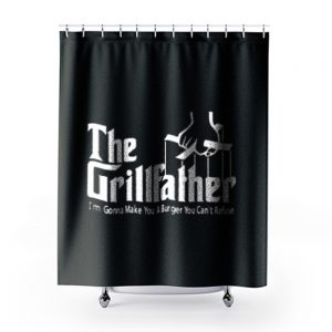 Grillfather Funny Fathers Day Bbq Barbecue Grill Dad Grandpa Shower Curtains