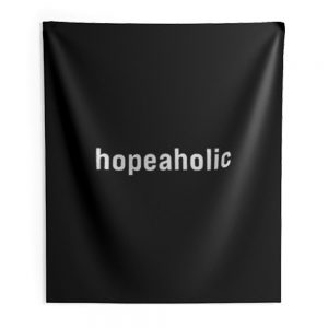 Hopeaholic Indoor Wall Tapestry