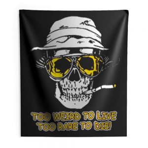 Hunter S Thompson Too Weird Indoor Wall Tapestry