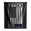 I Back The Blue Thin Blue Line Support Police Indoor Wall Tapestry