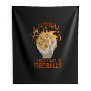 I Cast Fire Ball Indoor Wall Tapestry