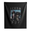 I Dont Care I Love It Icona Pop Edm Music Indoor Wall Tapestry