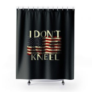 I Dont Kneel Flag Shower Curtains