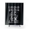 I Googled Symptoms Turns Out Im Bitch Shower Curtains