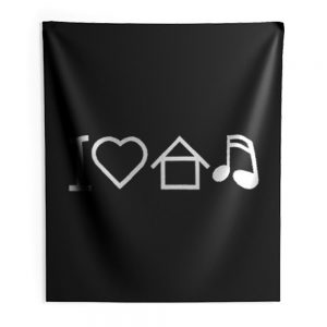 I Love House Music Indoor Wall Tapestry