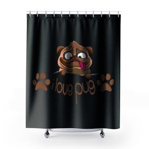 I Love Pug Dogie Lover Shower Curtains