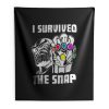 I Survive The Snap Indoor Wall Tapestry
