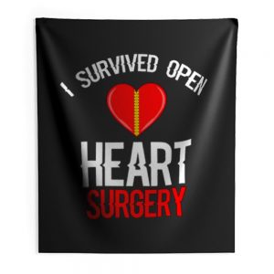 I Survived Open Heart Surgery Men Women Indoor Wall Tapestry