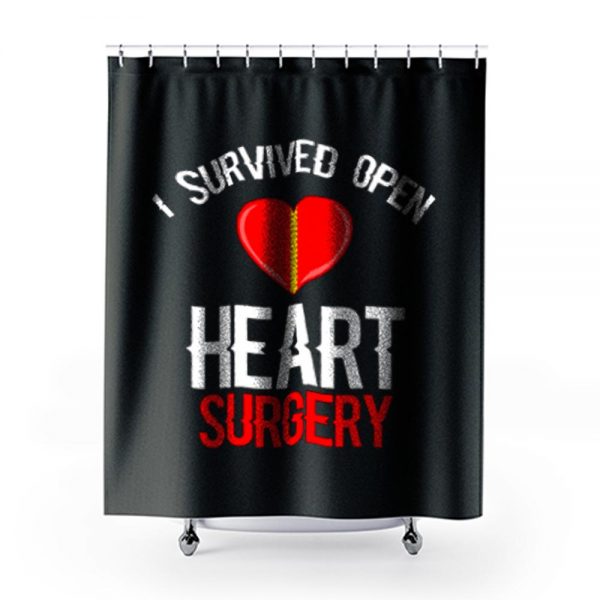 I Survived Open Heart Surgery Men Women Shower Curtains