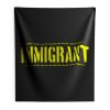 IMMIGRANT Indoor Wall Tapestry