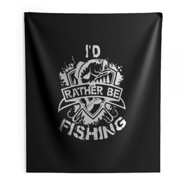 Id Rather Be Fishing Indoor Wall Tapestry