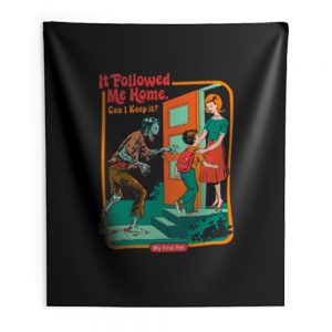It Followed Me Home Indoor Wall Tapestry