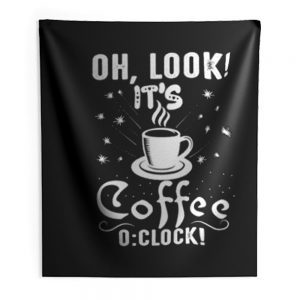 Its Coffee Time Good Time Indoor Wall Tapestry