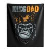 KIng Dad Fathers King Kong Indoor Wall Tapestry