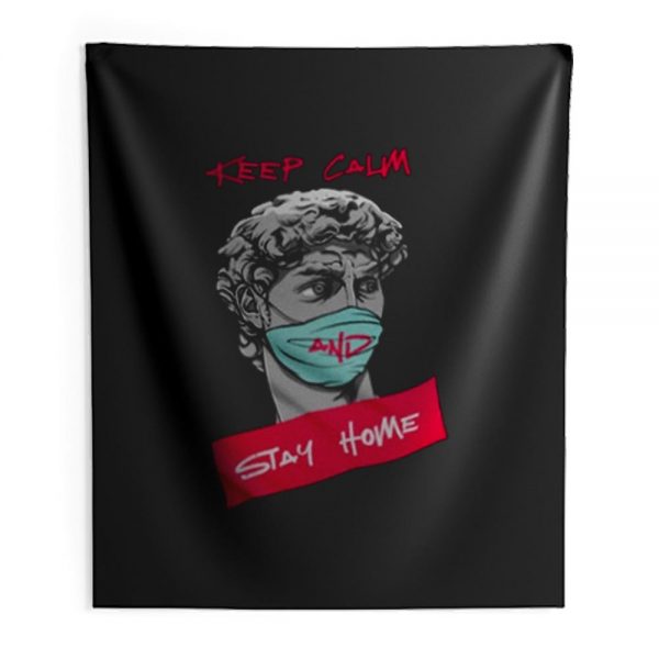 Keep Calm and Stay Home Indoor Wall Tapestry