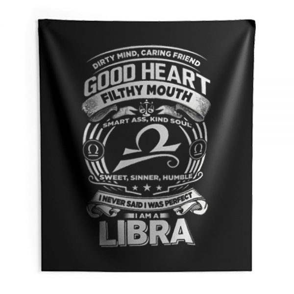 Libra Good Heart Filthy Mount Indoor Wall Tapestry