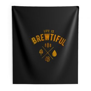 Life Is Brewtiful Indoor Wall Tapestry