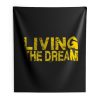 Living The Dream Indoor Wall Tapestry