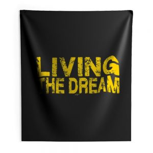 Living The Dream Indoor Wall Tapestry