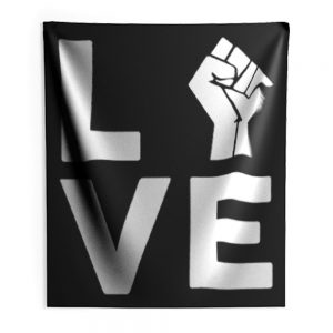 Love Raised Fist Racial Equality Indoor Wall Tapestry