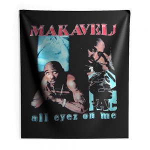 Makaveli 2Pac All Eyez On Me Indoor Wall Tapestry