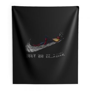 Man Just Do It Later Indoor Wall Tapestry