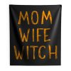 Mom Wife Witch Indoor Wall Tapestry