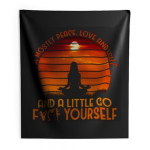 Mostly Peace Love And Light Yoga Indoor Wall Tapestry