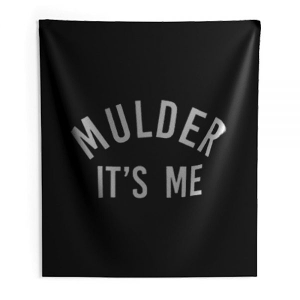 Mulder its me Indoor Wall Tapestry